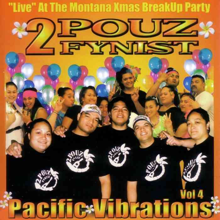 2POUZ FYNIST VOL 4 - PACIFIC VIBRATIONS