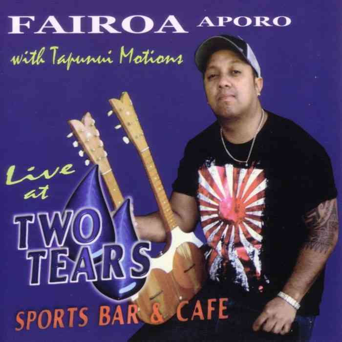 Fairoa Aporo Live At Two Tears