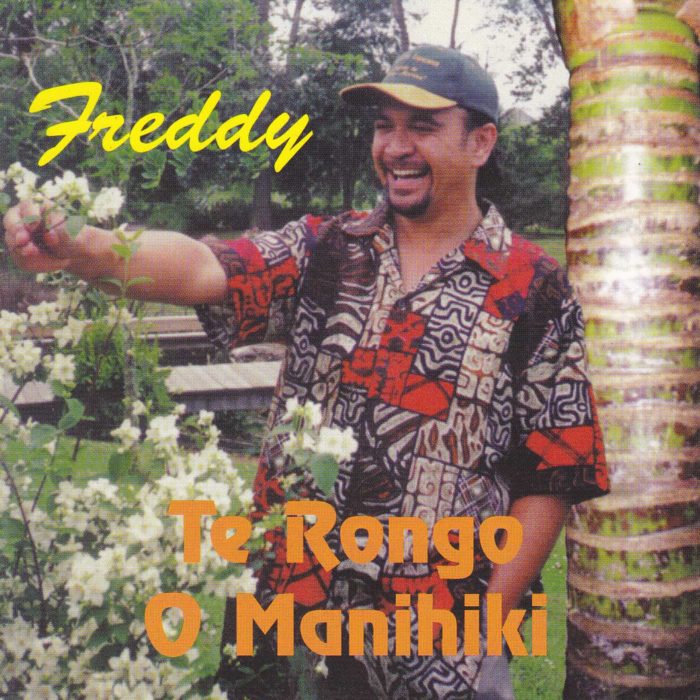 FREDDY - TE RONGO O MANIHIKI