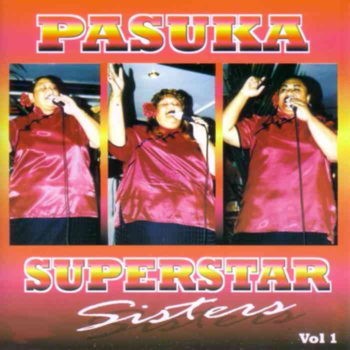 PASUKA - SUPERSTAR SISTERS
