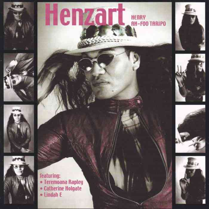 HENZART - HENRY AH-FOO TARIPO